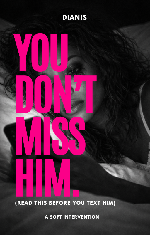 You Don't Miss Him